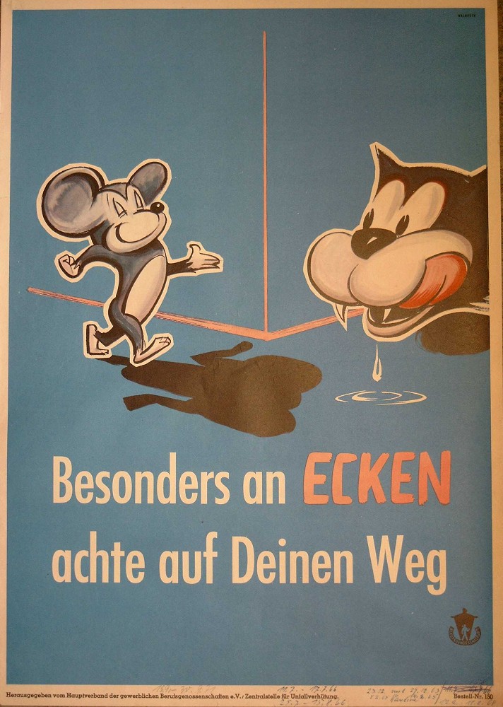 Besonders an ECKEN achte auf Deinen Weg