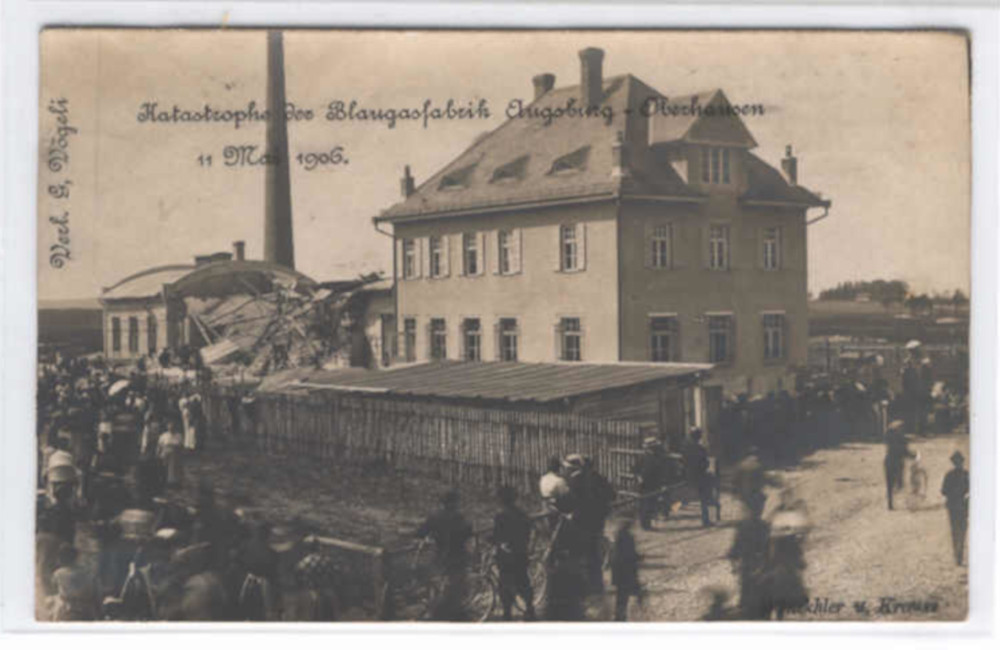 Explosion der Blaugasfabrik Augsburg Oberhausen am 11. Mai 1906